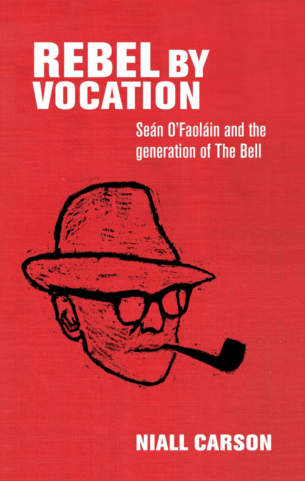 Cover image for Rebel by vocation ISBN 9780719099373